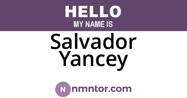 Salvador Yancey