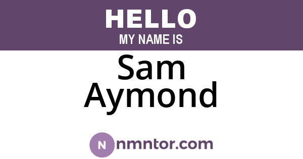Sam Aymond