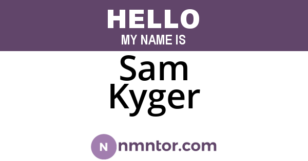 Sam Kyger