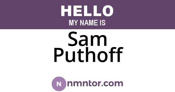 Sam Puthoff