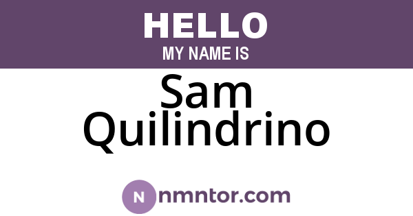 Sam Quilindrino