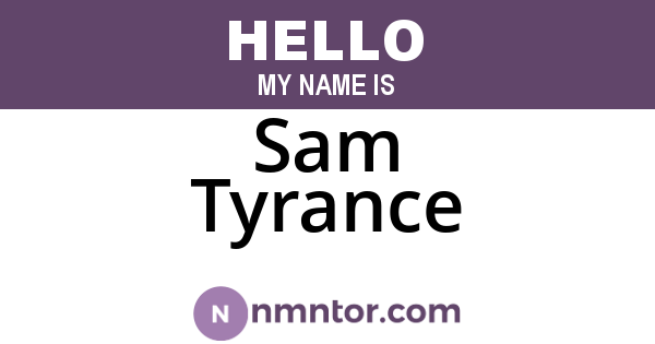 Sam Tyrance