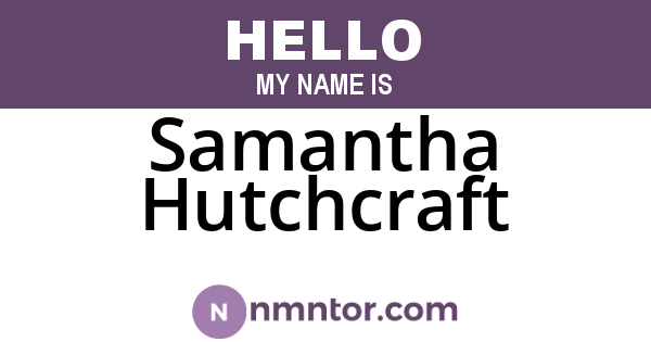 Samantha Hutchcraft