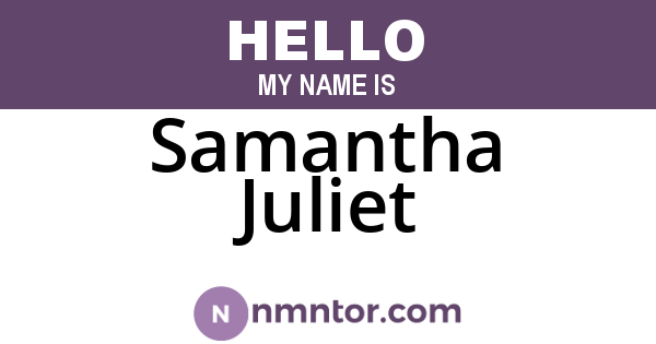 Samantha Juliet