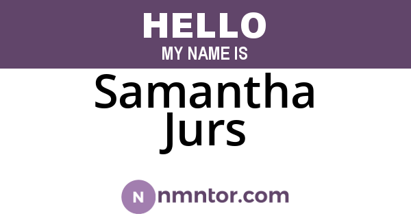 Samantha Jurs