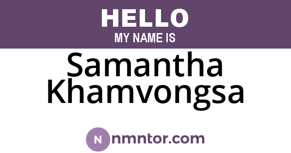 Samantha Khamvongsa