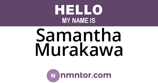 Samantha Murakawa