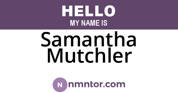 Samantha Mutchler