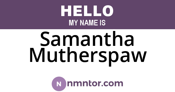 Samantha Mutherspaw