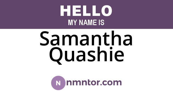 Samantha Quashie