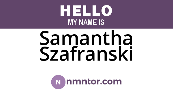 Samantha Szafranski