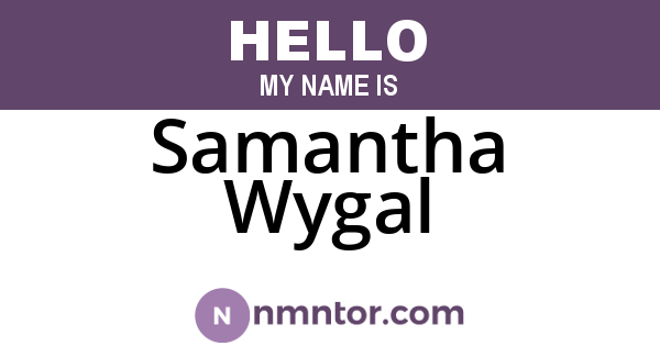 Samantha Wygal