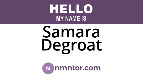 Samara Degroat