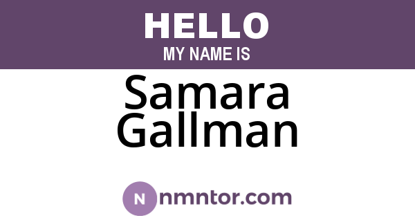 Samara Gallman