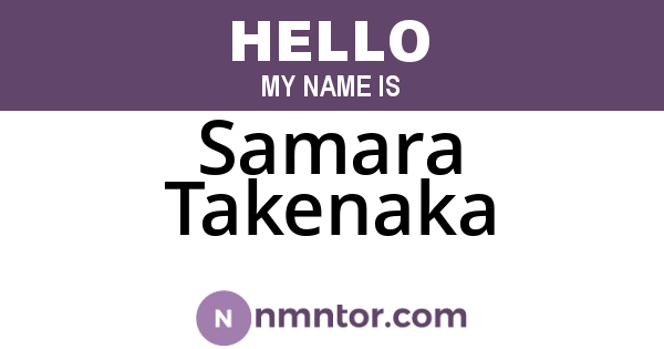 Samara Takenaka
