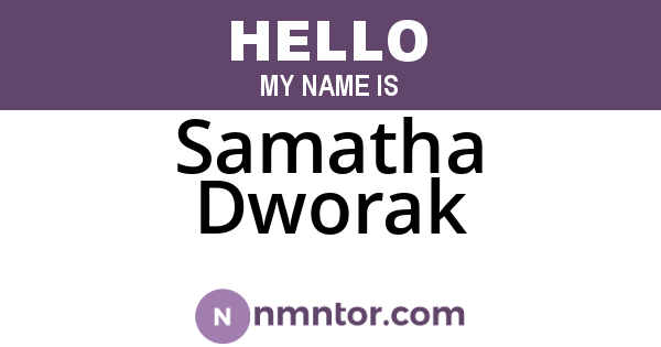 Samatha Dworak