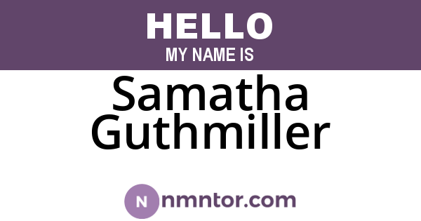 Samatha Guthmiller