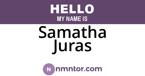Samatha Juras