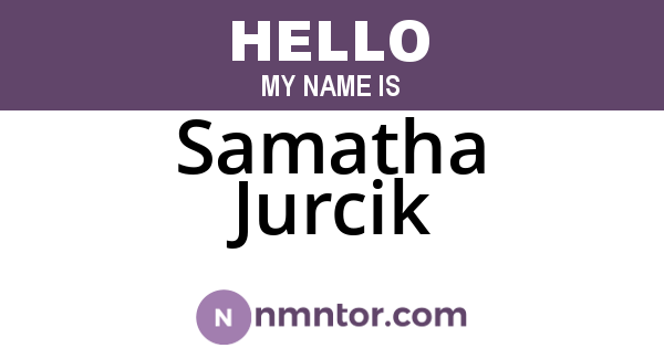 Samatha Jurcik
