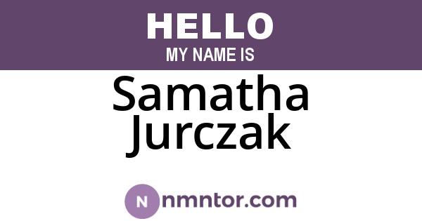 Samatha Jurczak