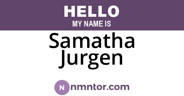 Samatha Jurgen