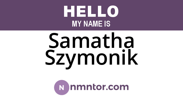 Samatha Szymonik