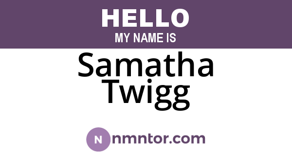 Samatha Twigg