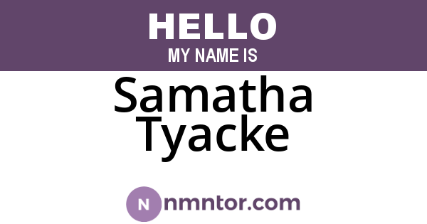 Samatha Tyacke
