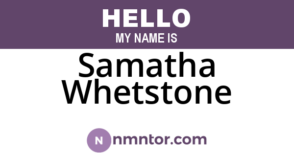 Samatha Whetstone