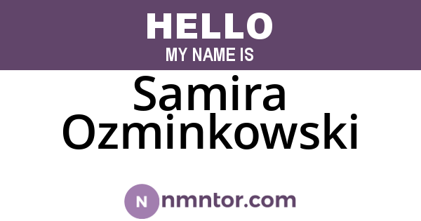 Samira Ozminkowski