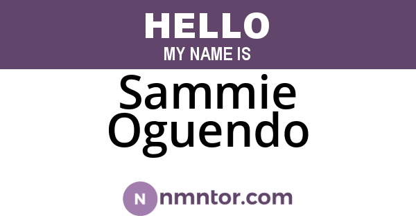 Sammie Oguendo