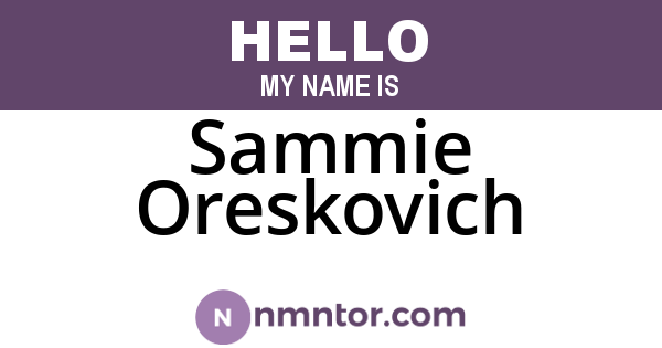 Sammie Oreskovich