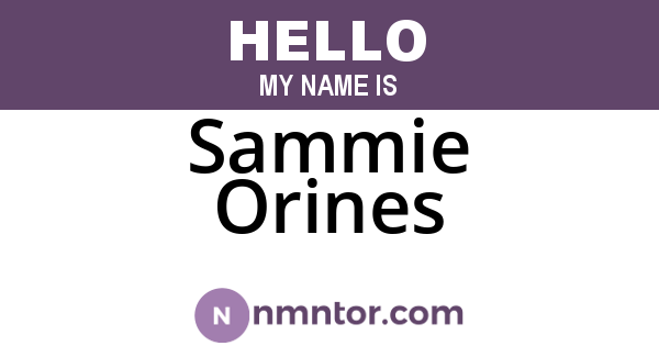 Sammie Orines