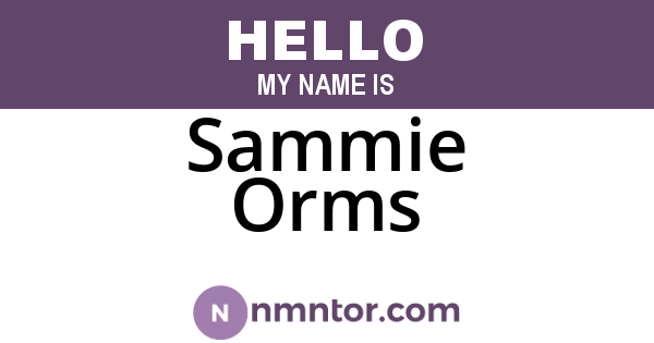 Sammie Orms