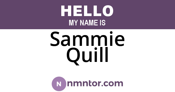 Sammie Quill