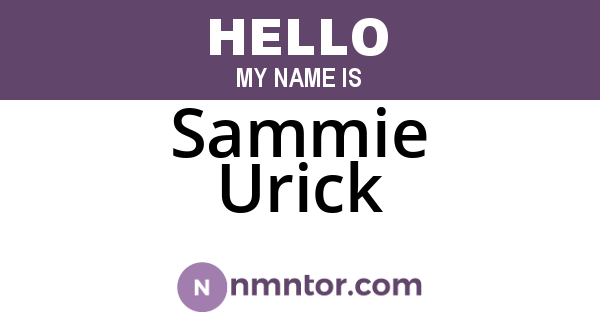 Sammie Urick