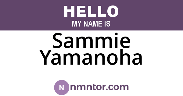 Sammie Yamanoha