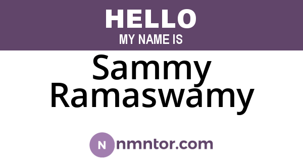 Sammy Ramaswamy