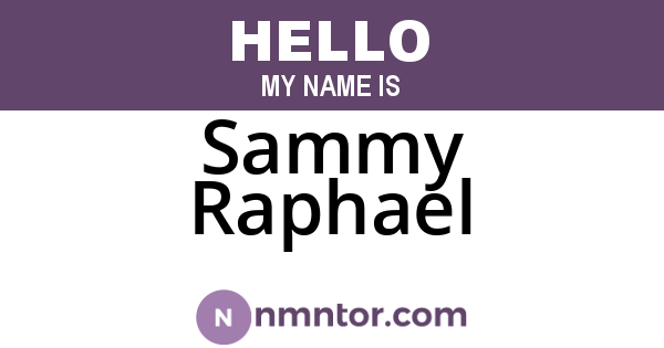 Sammy Raphael