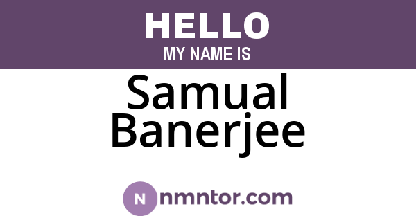 Samual Banerjee