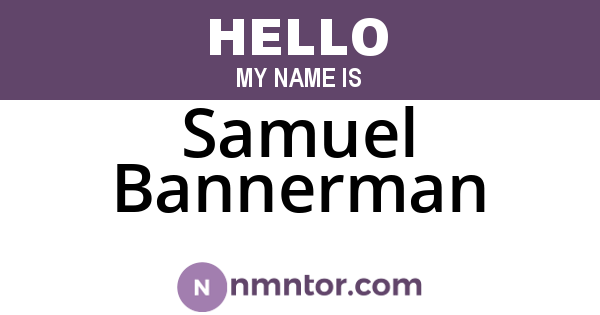 Samuel Bannerman