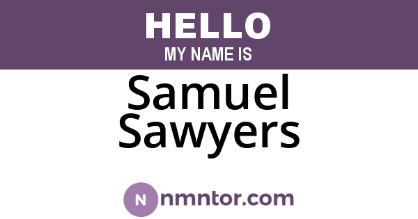 Samuel Sawyers