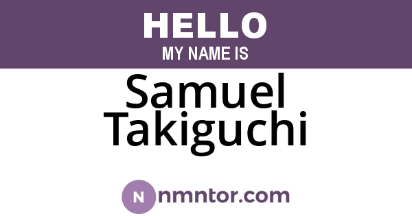 Samuel Takiguchi