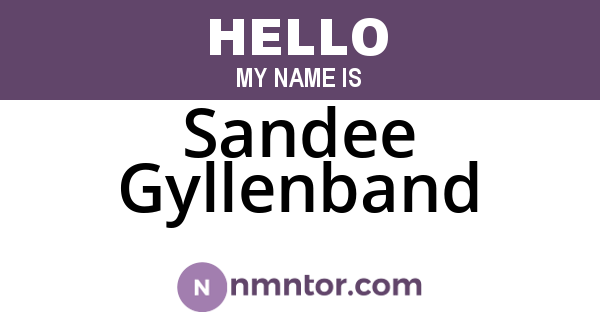 Sandee Gyllenband
