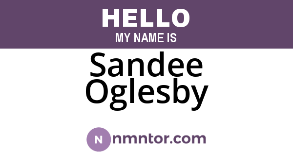 Sandee Oglesby