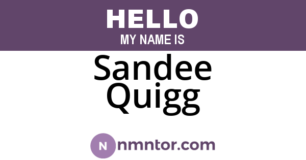 Sandee Quigg