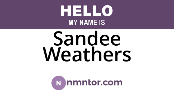 Sandee Weathers