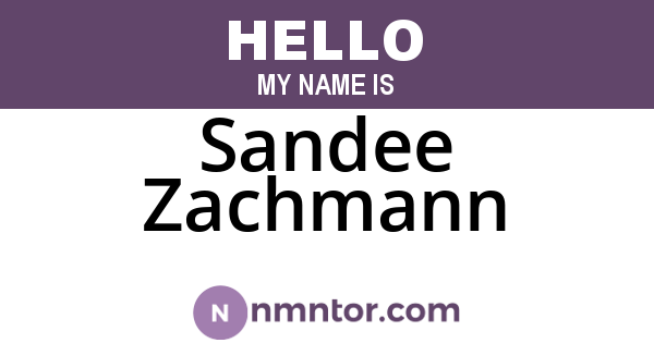 Sandee Zachmann