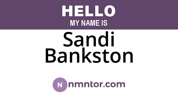 Sandi Bankston