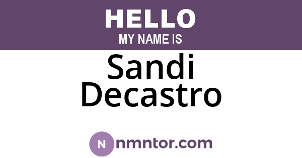 Sandi Decastro